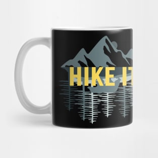 Hike It Mug